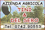 AZIENDA AGRICOLA TINI & DEL SERO - Giano dell'Umbria (PG)